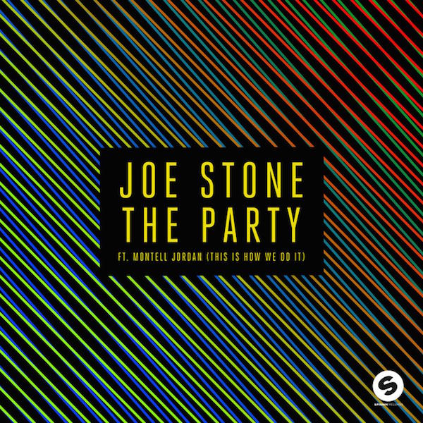 Joe Stone feat. Montell Jordan - The Party (This Is How We Do It)