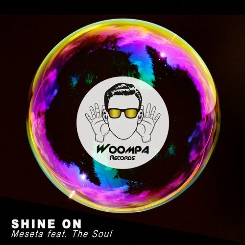 Meseta feat. The Soul - Shine On
